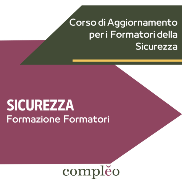 SICUREZZA Formazione formatori