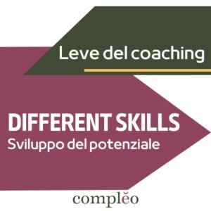 DIFFERENT SKILLS Sviluppo del potenziale