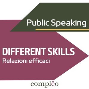 DIFFERENT SKILLS Relazioni efficaci