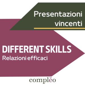 DIFFERENT SKILLS Relazioni efficaci