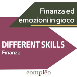 DIFFERENT SKILLS Finanza