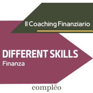 DIFFERENT SKILLS Finanza