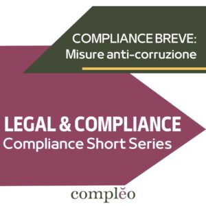 LEGAL & COMPLIANCE Compliance Short Series
