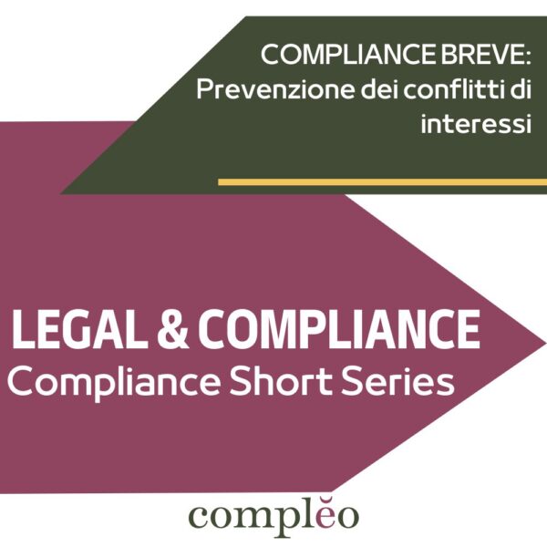 LEGAL & COMPLIANCE Compliance Short Series