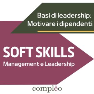 SOFT SKILLS Management e Leadership