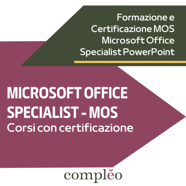 MICROSOFT OFFICE  SPECIALIST - MOS - Corsi con certificazione