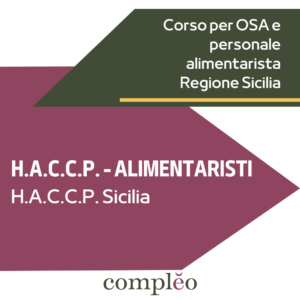 H.A.C.C.P. - ALIMENTARISTI - H.A.C.C.P. Sicilia