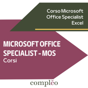MICROSOFT OFFICE  SPECIALIST - MOS - Corsi