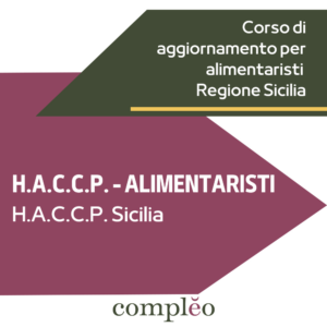 H.A.C.C.P. -  ALIMENTARISTI - H.A.C.C.P. Sicilia